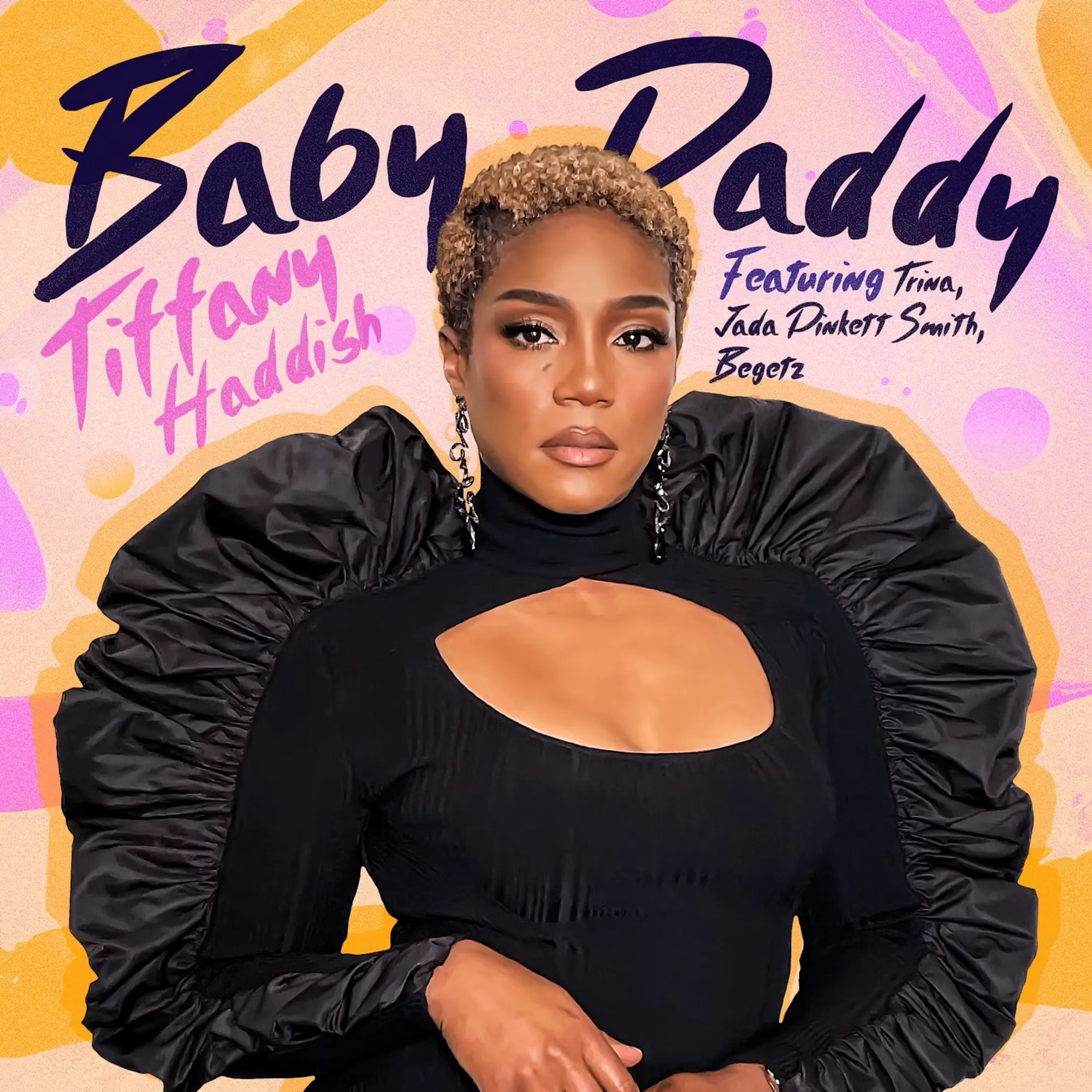 Tiffany Haddish — Baby Daddy
